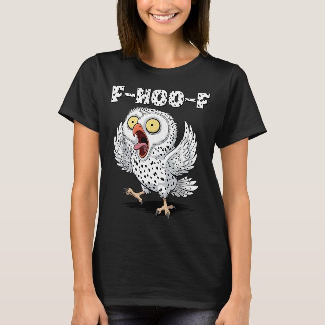 F-hoo-f Owl Meme – Funny Screaming Owl Bird Meme G T-Shirt (Front)