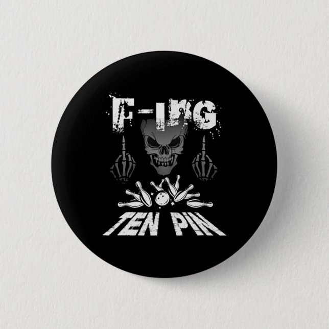 F-ing Ten Pin Team Bowling  (Front)