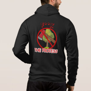 F**k The Process Hoodie