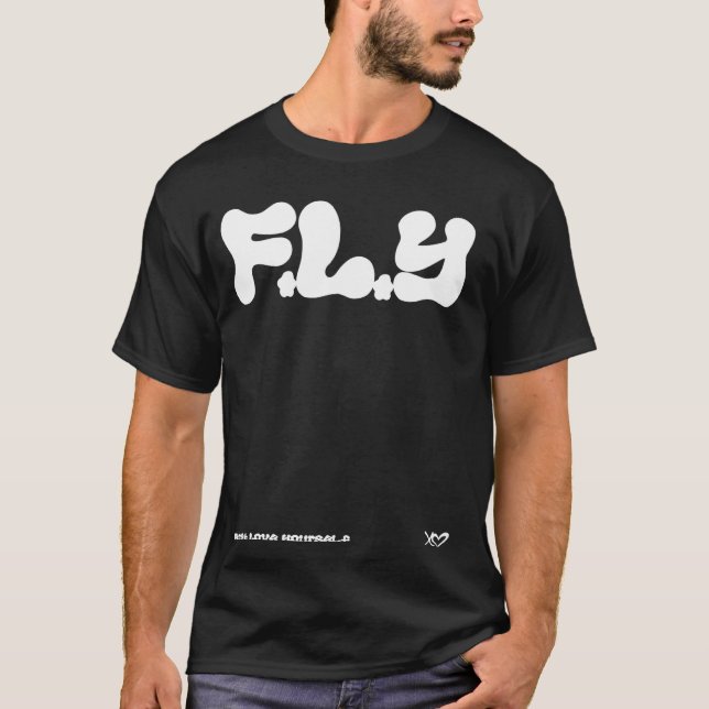 F.L.Y - First Love Yourself Empowerment Tee (Front)