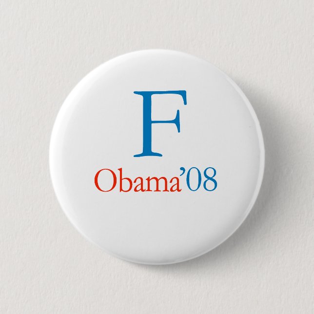 F OBAMA  6 CM ROUND BADGE (Front)