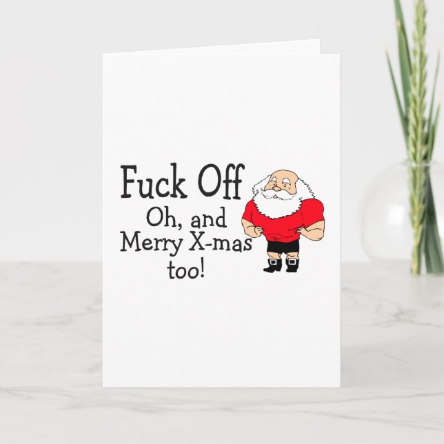 F Off and Merry Christmas Too Holiday Card (Front)