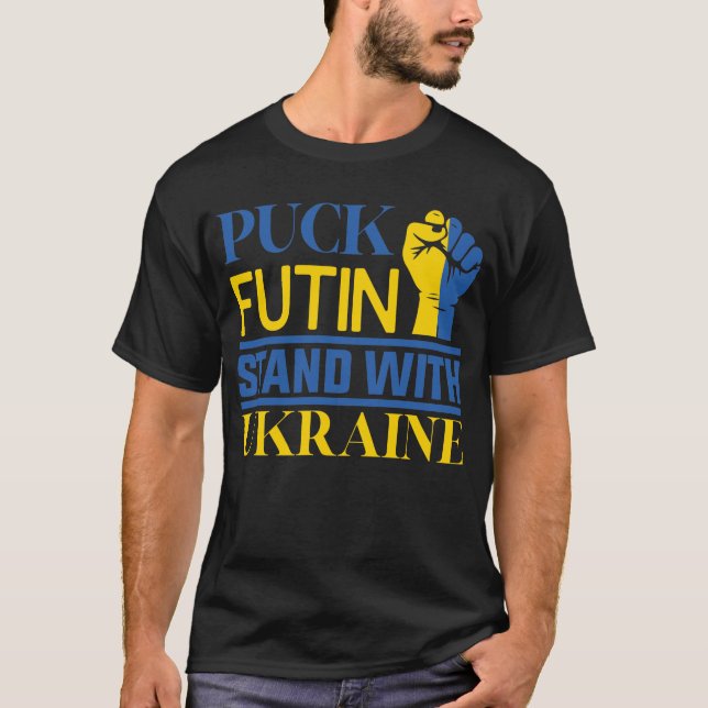 F Putin Stand With Ukraine  T-Shirt (Front)