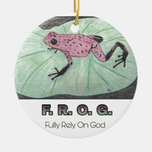 F.R.O.G.- Fully Rely On God Ceramic Tree Decoration
