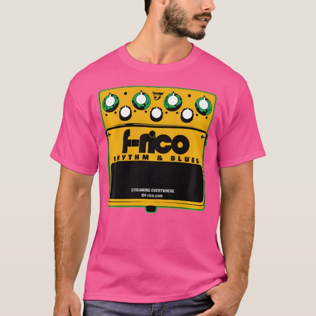 F-Rico Guitar Pedal Stomp Box Rhythm  Blues Rb Eff T-Shirt (Front)
