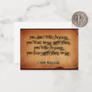 F. Scott Fitzgerald Inspirational Quote "Write" Card
