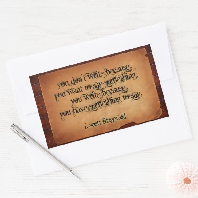 F. Scott Fitzgerald Inspirational Quote "Write" Rectangular Sticker (Envelope)