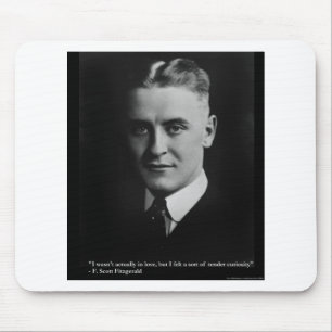 F Scott Fitzgerald Tender Curiosity Gifts & Tees Mouse Mat