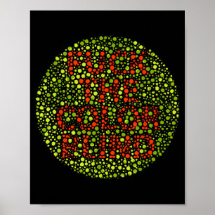 F The Colour Blind Funny Colour Blind Awareness Poster