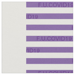 F.U.COVID19 Purple Stripes Fabric