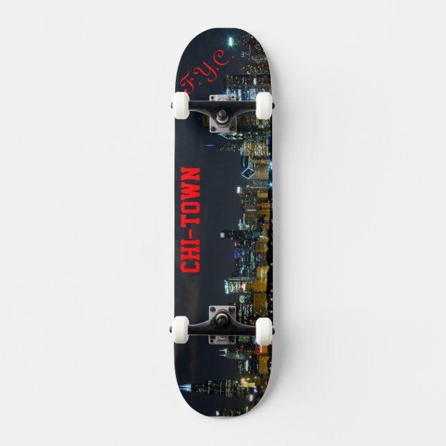 F.Y.C. CHI-TOWN Skyline Skateboard (Front)