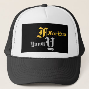 F, Y, ForEva, YunG Trucker Hat