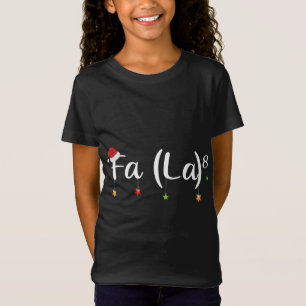 FA8 Funny Math Teachers Santa FA LA xmas Holiday T-Shirt