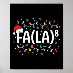 Fa La 8 Funny Christmas Carol Santa Math Teacher S Poster
