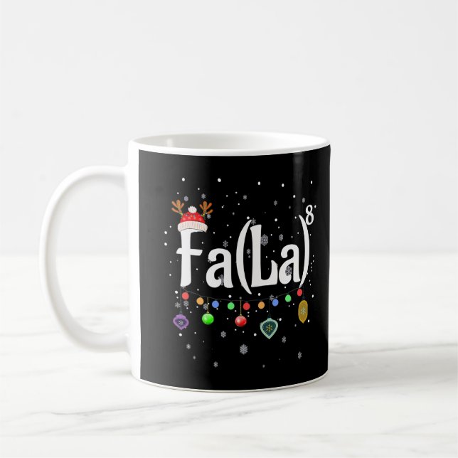 Fa (La)8 Funny Christmas Santa Fa La Math Gifts T- Coffee Mug (Left)