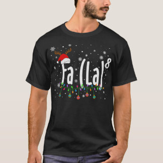 FA (LA)8 Funny Christmas Santa Fa La Math  T-Shirt