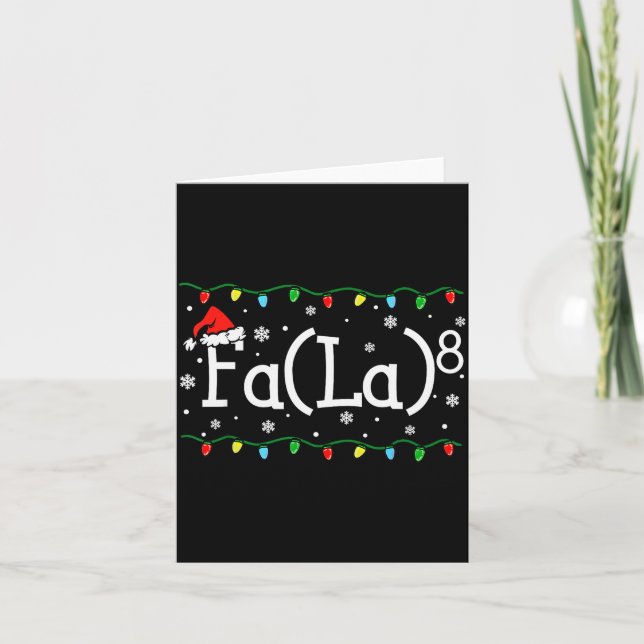 Fa (la)8 Funny Christmas Santa Fa La Math Teacher  Card (Front)