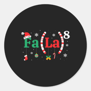 Fa (la)8 Funny Christmas Santa Fa La Math Teacher Classic Round Sticker