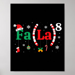 Fa (la)8 Funny Christmas Santa Fa La Math Teacher Poster