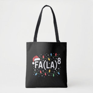 FA (LA)8 Funny Christmas Santa Fa La Math Teacher Tote Bag