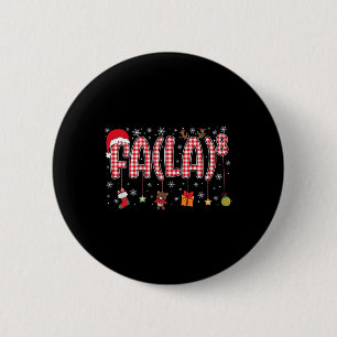 Fa (la)8 Funny Christmas Santa Fa La Math Teachers 6 Cm Round Badge