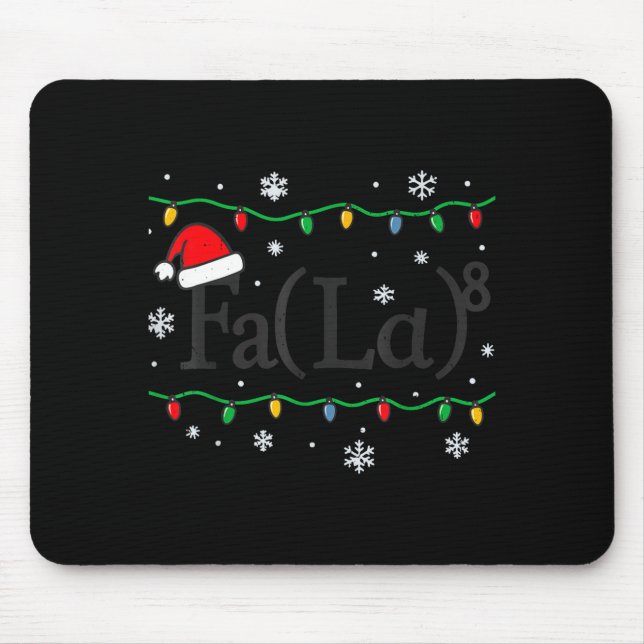 Fa (la) 8 Funny Math Teacher Christmas Ugly Sweate Mouse Mat (Front)