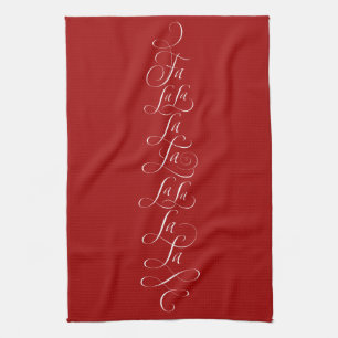 Fa la la - Deck the Halls - Christmas Calligraphy Tea Towel