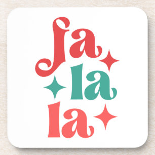 Fa La La - Festive Holiday Typography Design Coaster