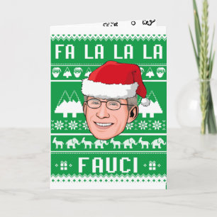 FA LA LA LA FAUCI CARD