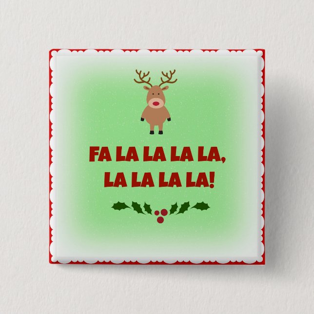 Fa la la la la  Chrismas  Button (Front)