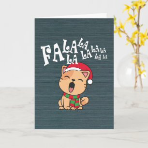 Fa La La La La Christmas Cat Singing Greeting Card