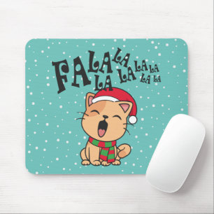 Fa La La La La Christmas Cat Singing Mousepad