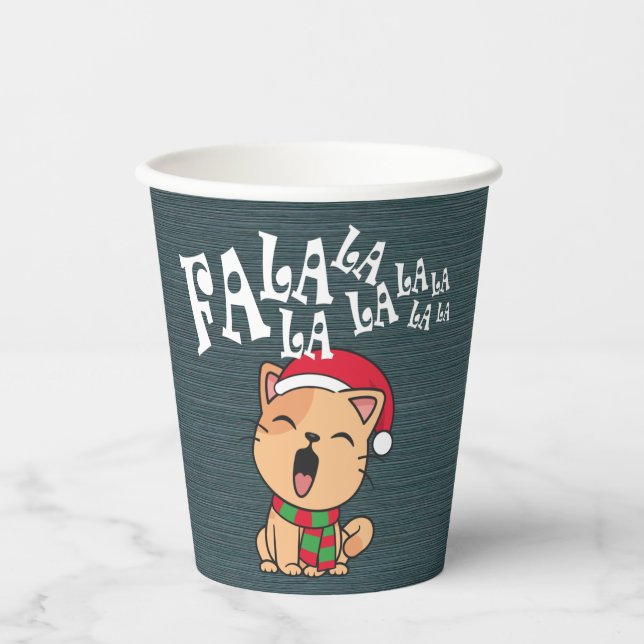 Fa La La La La Christmas Cat Singing | Paper Cup (Front)