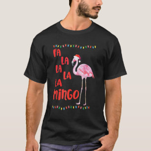 Fa La La La La Flamingo Fun Christmas In July T-Shirt