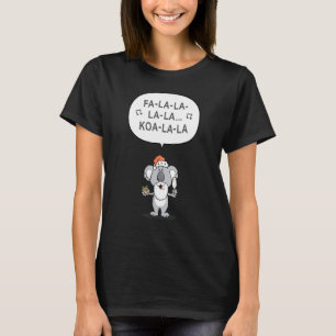 Fa La La La La Koala La La Cute Christmas Matching T-Shirt
