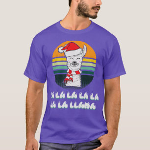 Fa La La La La La La Llama Funny Llama Wearing San T-Shirt