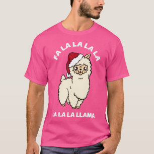 FA LA LA LA LA LLAMA Cute funny Christmas Llama de T-Shirt