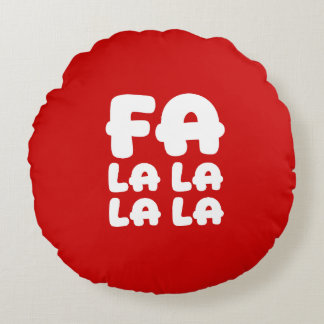 Fa La La La La Red Christmas Accent Round Pillow
