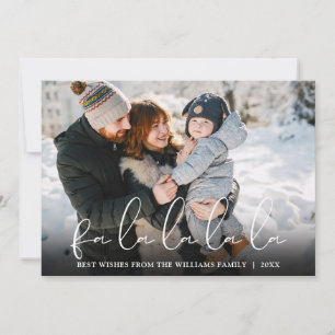 Fa La La La La Script Photo Christmas Holiday Card