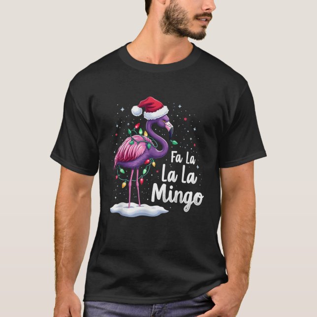 Fa La La La Mingo Flamingo Christmas Light Snow Me T-Shirt (Front)