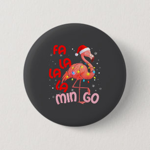 Fa La La La Mingo Flamingo Christmas Men Women Kid 6 Cm Round Badge