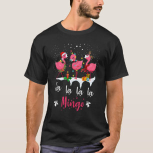 Fa La La La Mingo Flamingo For Christmas Xmas Paja T-Shirt
