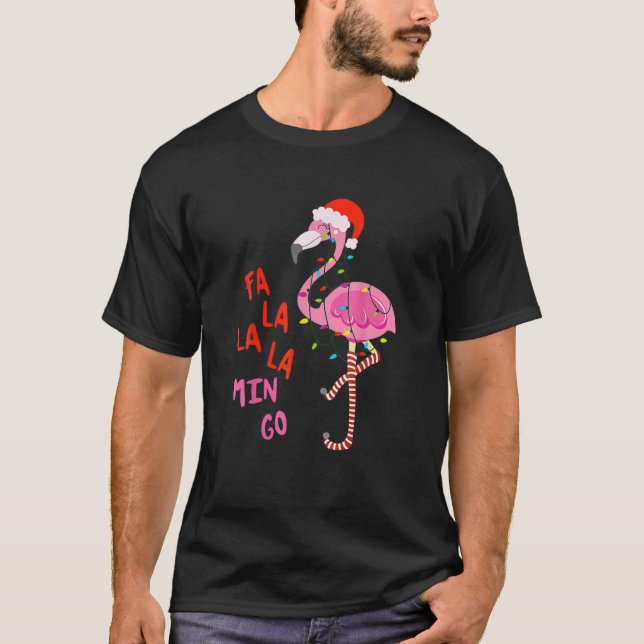 Fa La La La Mingo-Flamingo For Christmas Xmas T-Shirt (Front)