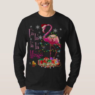 Fa La La La mingo Flamingo for Christmas Xmas T-Shirt