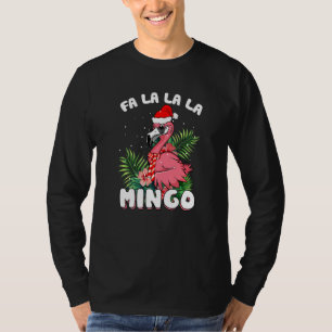 Fa La La La Mingo Santa Flamingos For Christmas T-Shirt