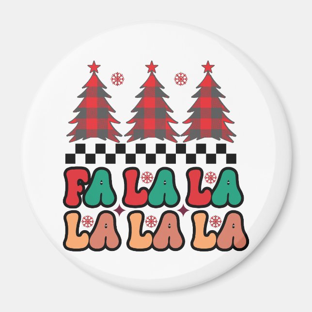 Fa la la la Retro Groovy Christmas Holidays Magnet (Front)