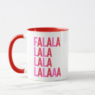 FA LA LA MUG