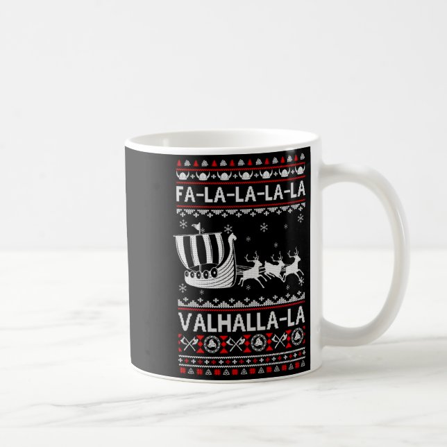Fa La La Valhalla Viking Ship Christmas Xmas Ugly  Coffee Mug (Right)