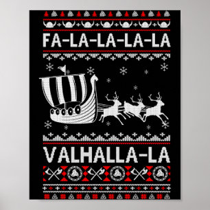 Fa La La Valhalla Viking Ship Christmas Xmas Ugly Poster