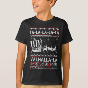 Fa La La Valhalla Viking Ship Christmas Xmas Ugly T-Shirt